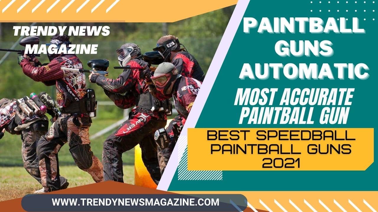 Paintball Guns _ Paintball Guns Automatic
