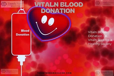  Vitaln Blood Donation - A Vitaln Step for a Healthy Society 