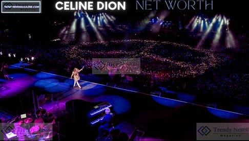 Celine Dion Net Worth - Age Biography and Wiki