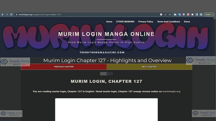 Murim Login Chapter 127 - Highlights and Overview