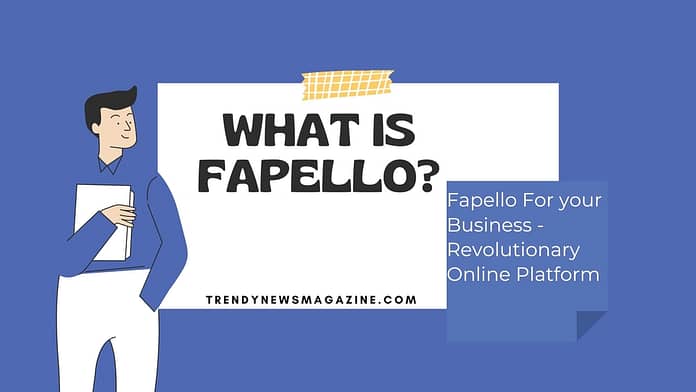 Fapello For your Business -Revolutionary Online Platform
