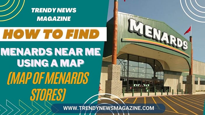 Menards Near Me _ How to Find a Menards Near Me Using a Map (map of Menards Stores)