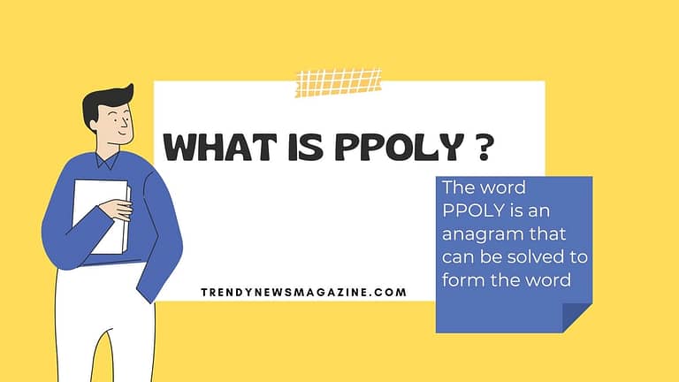 PPOLY Unscramble and its History