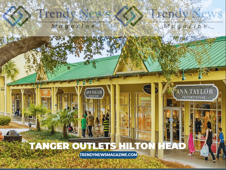 Tanger Outlets Hilton Head Latest Offers to Pay Attention!